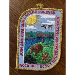 HLC BCA 1998 Rock Hill Scout Reservation Patch Join Live Our Legend Forever